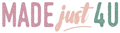 Made Just 4 U