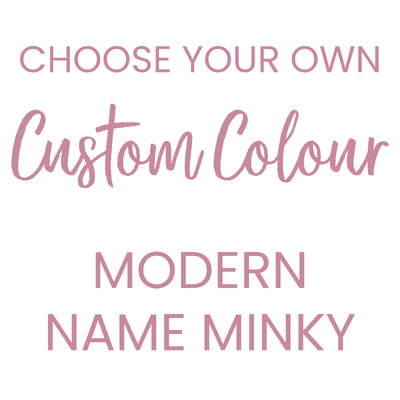 Modern Name Minky (CUSTOM COLOURS)