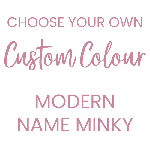 Modern Name Minky (CUSTOM COLOURS)